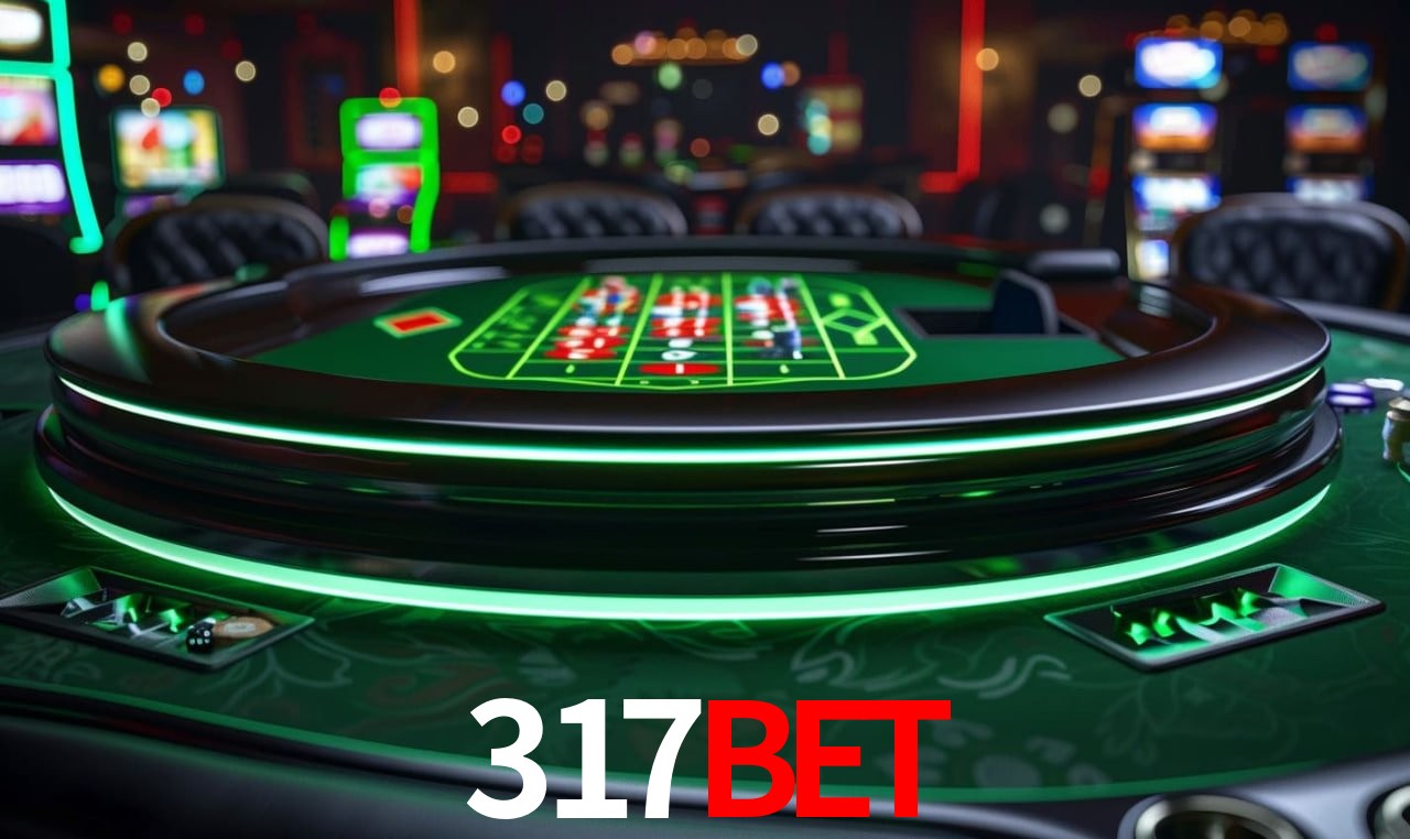 A Experiência Imersiva dos Cassinos Ao Vivo no 317bet